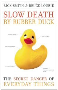 Slow Death By Rubber Duck